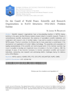 On the Guard of World Peace. Scientific and Research Organizations in NATO  Structures 1952-2022. Problem Outline