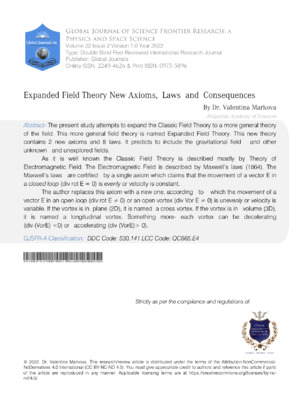 Expanded Field Theory  New Axioms, Laws and Consequences