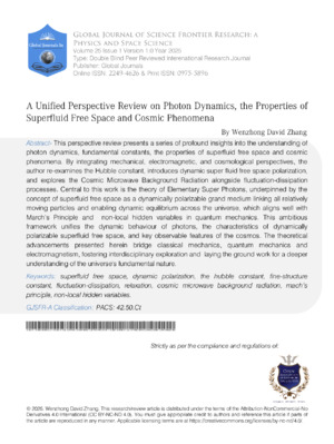 A Unified Perspective Review on Photon Dynamics, the Properties of Superfluid Free Space and Cosmic  Phenomena