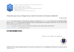 Production and Decay of Higgs Boson, From God Particle H to Heaven Particle