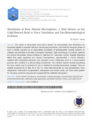 Microbiome of Bone Mineral Microspheres: A Brief History on the Golgi-Directed Road to Force Translation and Geo/Biomorphological Evolution