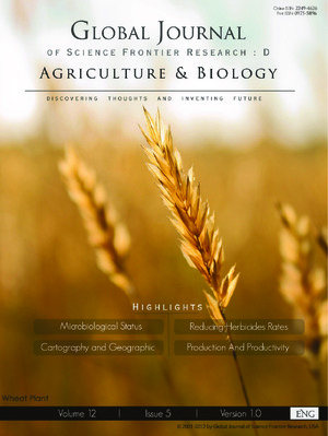 GJSFR-D Agriculture & Veterinary: Volume 12 Issue D5