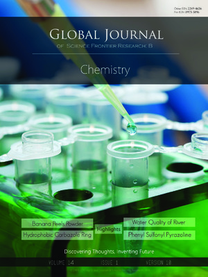 GJSFR-B Chemistry: Volume 14 Issue B1