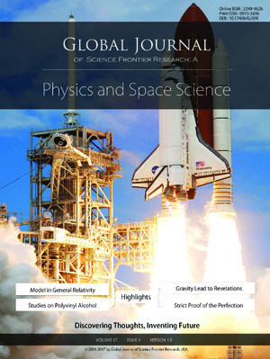 GJSFR-A Physics & Space Science: Volume 17 Issue A4