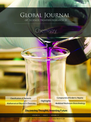 GJSFR-B Chemistry: Volume 24 Issue B1