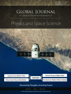 GJSFR-A Physics & Space Science: Volume 25 Issue A4